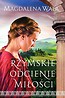 Rzymskie odcienie miłości