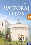 Historia SP 6 Wczoraj i dziś Podr. NE