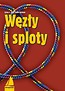 Węzły i sploty
