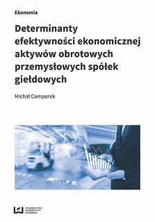 Determinanty efektywności ekonomicznej aktyw&oacute;w ob.