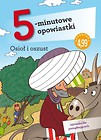 5-minutowe opowiastki. Osioł i oszust