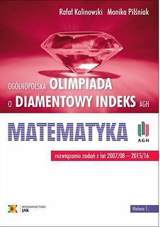 Olimpiada o Diamentowy Indeks AGH.Matemetyka