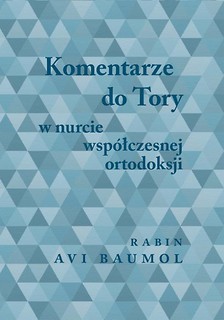 Komentarze do Tory w nurcie wsp&oacute;łczesnej..