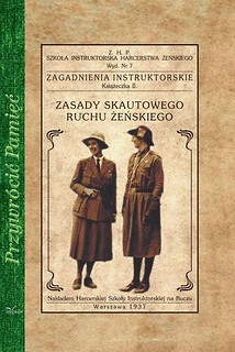 Przywr&oacute;cić Pamięć. Zasady skautowego ruchu żeń.