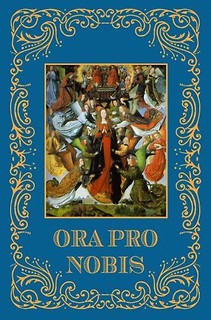 Ora Pro Nobis