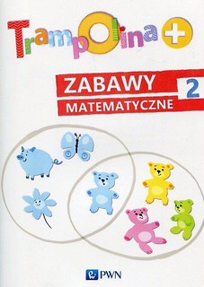 Trampolina+ Zabawy matematyczne 2 PWN