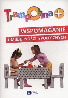 Trampolina+ Wspomaganie umiejętności społecznych