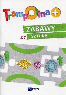 Trampolina+ Zabawy ze sztuką PWN