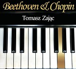 Beethoven & Chopin. Tomasz Zając CD