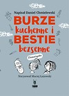 Burze kuchenne i bestie bezsenne. Dla dziewczynek