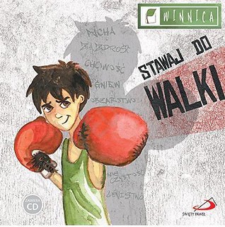 Stawaj do walki. Zesp&oacute;ł Winnica (książka + CD)