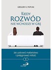 Kiedy rozwód nie wchodzi w grę