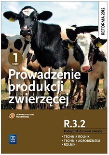 Prowadzenie produkcji zwierzęcej cz.1 R.3.2 WSIP