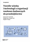 Transfer wiedzy i technologii z organizacji nauk.