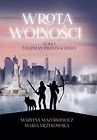 Wrota Wolności T.1 Talizman Przeznaczenia