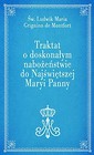 Traktat o doskonałym nabożeństwie do NMP (nieb.)