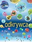 Odkrywca. Jedna encyklopedia - cały świat wiedzy!