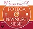 Potęga pewności siebie Audiobook w.2017