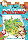 Colour Poland. Sticker and Colouring Book
