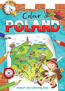 Colour Poland. Sticker and Colouring Book