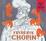 Ucho do klasyki. Fryderyk Chopin (booklet CD)