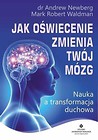 Jak oświecenie zmienia Twój mózg