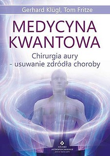Medycyna kwantowaChirurgia aury...