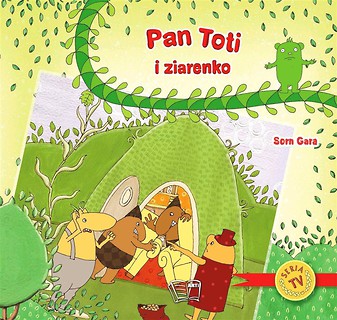 Pan Toti i ziarenko