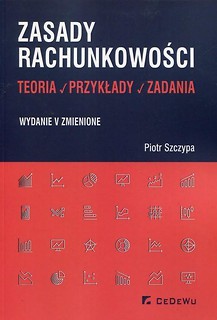 Zasady rachunkowości. Teoria, przykłady, zadania