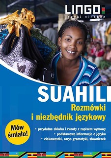 Suahili. Rozm&oacute;wki i niezbędnik językowy
