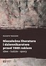 Niezależna lit. i dziennikarstwo przed 1989 rokiem