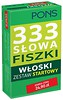 333 Słowa Fiszki. Włoski Zestaw startowy PONS