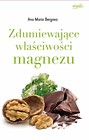 Zdumiewające właściwości magnezu