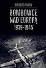 Bombowce nad Europą 1939-1945