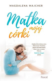 Matka mojej c&oacute;rki