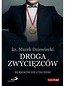 Droga zwycięzc&oacute;w. 12 krok&oacute;w nie z tej ziemi