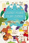 Legendy polskie. Polish legends LITERAT