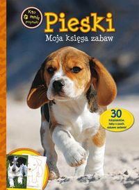 Pieski Moja księga zabaw
