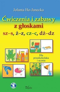 Ćwiczenia i zabawy z głoskami sz-s, ż-z, cz-c...