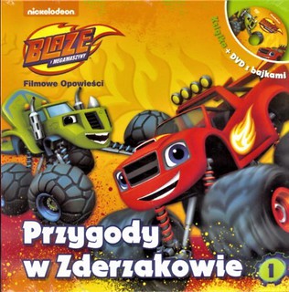 Blaze i megamaszyny 1 Przygody w Zderzakowie + DVD