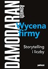 Wycena firmy. Storytelling i liczby