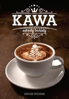 Kawa. Sekrety baristy w.2017