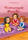 Wesołe przygody Amelki Część 2