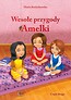 Wesołe przygody Amelki Część 2