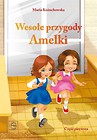 Wesołe przygody Amelki Część 1