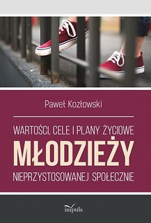 Wartości, cele i plany życiowe młodzieży