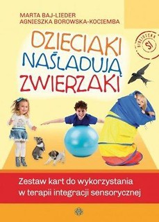 Dzieciaki naśladują zwierzaki