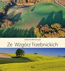 Ze Wzg&oacute;rz Trzebnickich