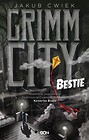 Grimm City. Bestie