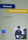 Edukacja dla bezpieczeństwa Karty ćwiczeń